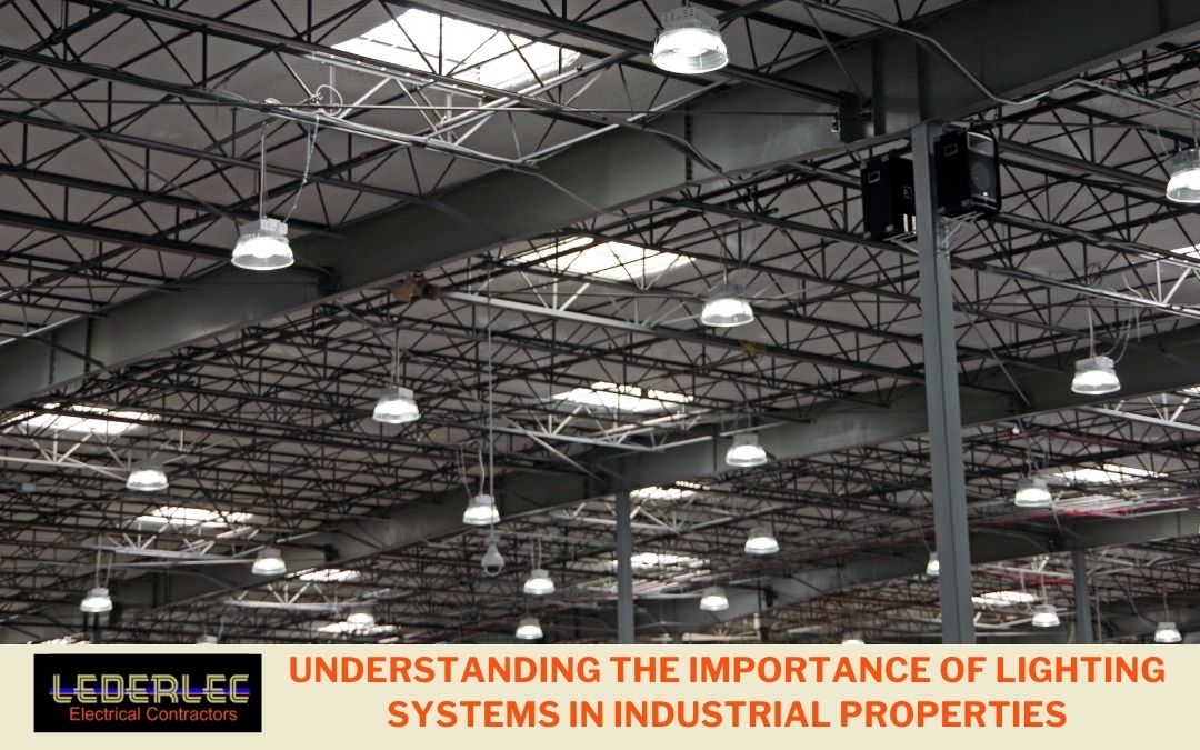 Understanding the Importance of Lighting Systems in North Brisbane Industrial Properties